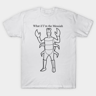 Lobster Messiah T-Shirt